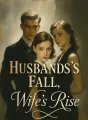 Husband's Fall, Wife's Rise cover