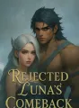 Rejected Luna's Comeback cover