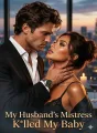 My Husband's Mistress Killed My Baby cover
