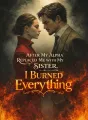 After My Alpha Replaced Me with My Sister, I Burned Everything cover