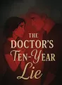 The Doctor's Ten - Year Lie cover