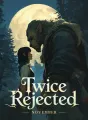 Twice Rejected cover