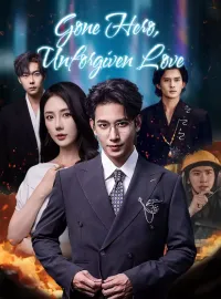 Gone Hero, Unforgiven Love