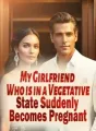 My Girlfriend Who is in a Vegetative State Suddenly Becomes Pregnant cover