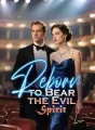 Reborn to Bear the Evil Spirit cover