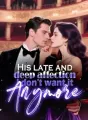 His late and deep affection, I don't want it anymore cover