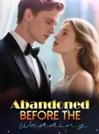 Abandoned Before the Wedding