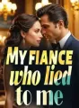 My Fiance Who Lied to Me cover