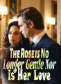 The Rose is No Longer Gentle, Nor is Her Love cover