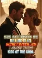 She Satisfies My Millions to Her Secret Lover , So I Made Them Kiss at the Gala cover