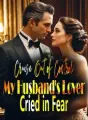 Cruise Out of Control, My Husband's Lover Cried in Fear cover