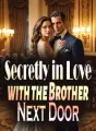 Secretly in Love with the Brother Next Door cover