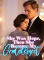 She Was Hope, Then She Became My Greatest Regret cover
