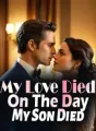 My Love Died On The Day My Son Died cover