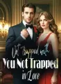 Not Trapped with You, Not Trapped in Love cover