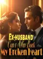 Ex-husband Can't Win Back My Broken Heart cover