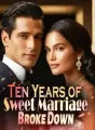 Ten Years of Sweet Marriage Broke Down cover