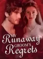 My Runaway Groom’s Regrets cover