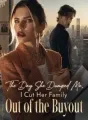The Day She Dumped Me, I Cut Her Family Out of the Buyout cover