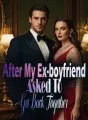 After My Ex-boyfriend Asked To Get Back Together cover