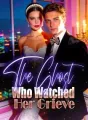 The Ghost Who Watched Her Grieve cover