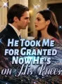 He Took Me for Granted, Now He's on His Knees cover