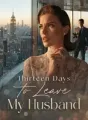 Thirteen Days to Leave My Husband cover