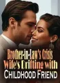 Brother-in-Law's Crisis, Wife's Drifting with Childhood Friend cover