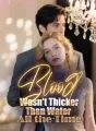 Blood Wasn't Thicker Than Water All the Time cover
