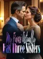 My Fiancé Actually Has Three Sisters cover