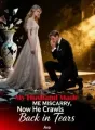 My Husband Made Me Miscarry, Now He Crawls Back in Tears cover