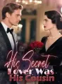 His Secret Lover Was His Cousin cover