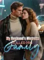 My Husband’s Mistress Killed His Family cover