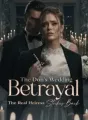 The Don's Wedding Betrayal:The Real Heiress Strikes Back cover