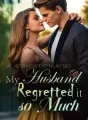 After My Mother-in-law Died, My Husband Regretted it so Much! cover