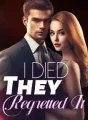 I Died, They Regretted It cover