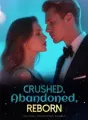 Crushed, Abandoned, Reborn cover