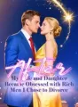 After My Wife and Daughter Became Obsessed with Rich Men, I Chose to Divorce cover