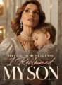 They Called Me Weak Until I Reclaimed My Son cover