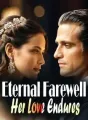 Eternal Farewell: Her Love Endures cover