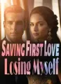 Saving First Love, Losing Myself cover