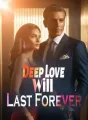 Deep Love Will Last Forever cover
