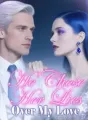 He Chose Her Lies Over My Love cover