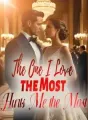 The One I Love the Most Hurts Me the Most cover