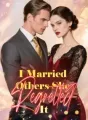 I Married Others, She Regretted It cover