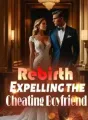 Rebirth: Expelling the Cheating Boyfriend cover