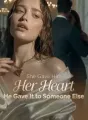 She Gave Him Her Heart , He Gave It to Someone Else cover
