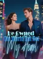 He Owned the World, But Not My Heart cover