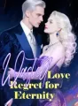 Wasted Love, Regret for Eternity cover