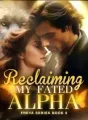 Reclaiming My Fated Alpha(Freya Series Book 5) cover